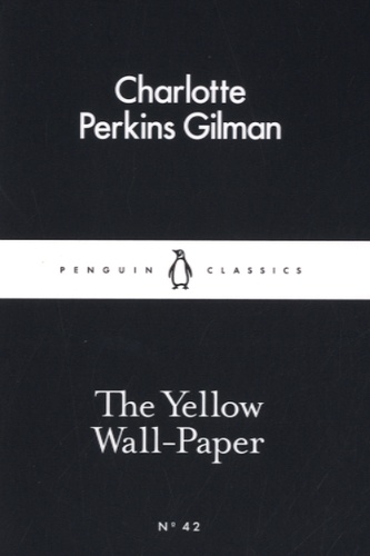 The Yellow Wall-Paper