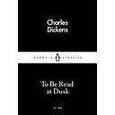 To be Read at Dusk