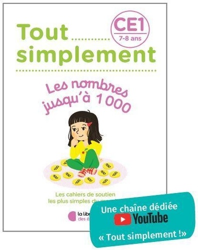 Tout simplement Les nombres jusqu'à 1000 CE1