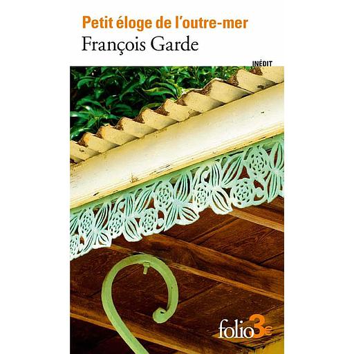 Petit éloge de l’outre-mer