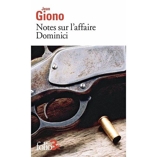 Notes sur l'affaire Dominici - Suivi de Essai sur le caractère des personnages