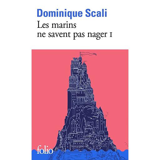 Les marins ne savent pas nager Tome 1