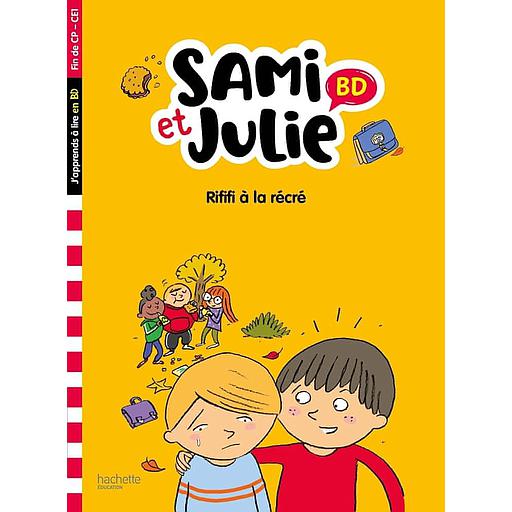 Sami et Julie - Rififi à la récré - Fin de CP-CE1