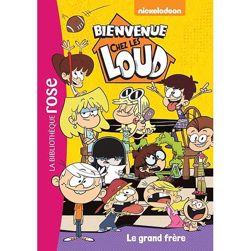 Bienvenue chez les Loud Tome 3 - Le grand-frère