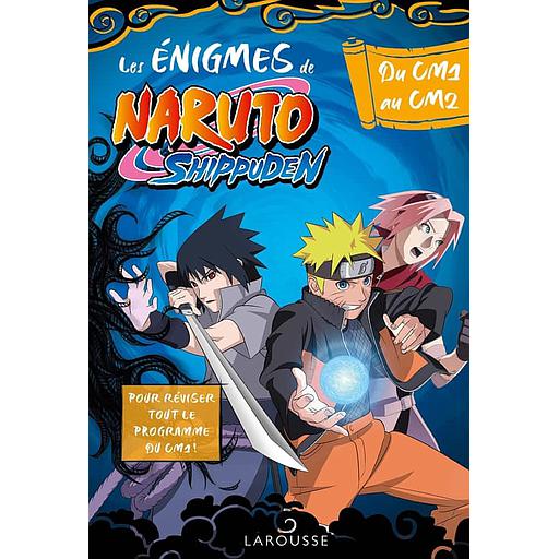 Les Enigmes de Naruto Shippuden - Du CM1 au CM2