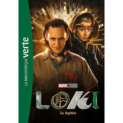 Loki Tome 2 - La fugitive