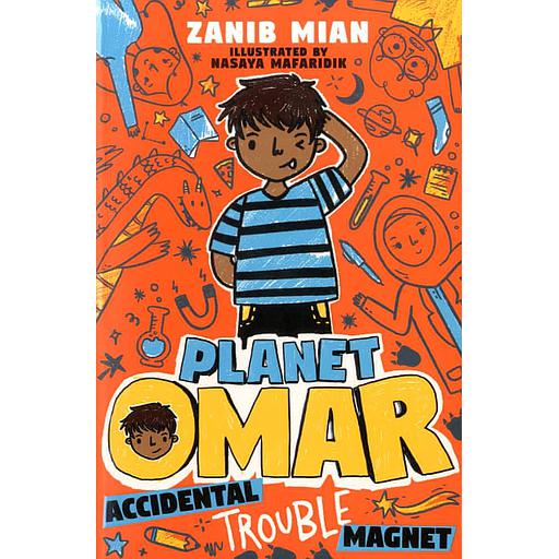 Planet Omar Tome 1 - Accidental Trouble Magnet