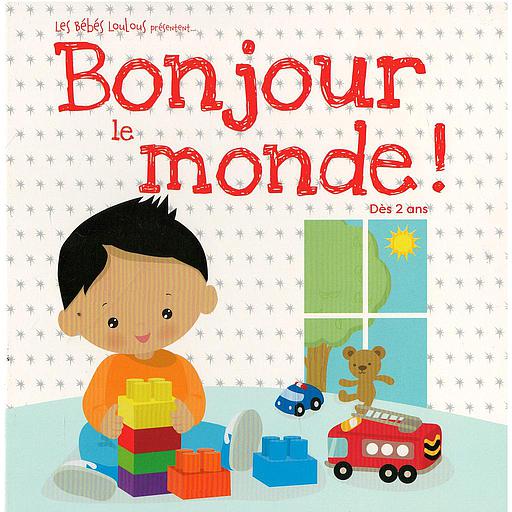 Bonjour le monde!