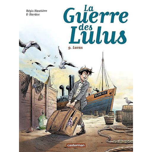 La Guerre des Lulus Tome 9 - Lucas