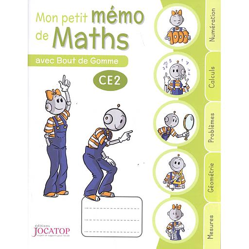 Mon petit mémo de maths avec Bout de Gomme CE2