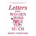 Letters from Women Who Love Too Much