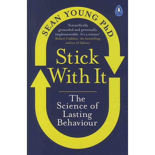 Stick with It - The Science of Lasting Behaviour