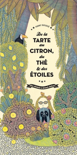 De la tarte au citron, du thé &amp; des étoiles