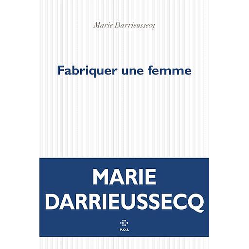 Fabriquer une femme