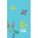 How To Have A Beautiful Mind