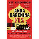 The Anna Karenina Fix