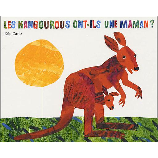 Les kangourous ont-ils une maman ?