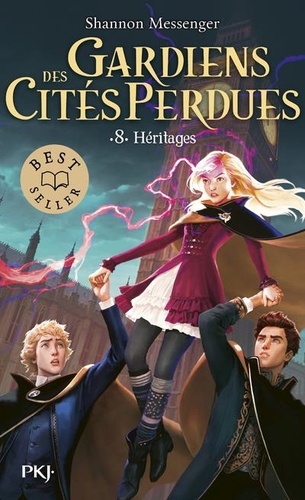 Gardiens des cités perdues Tome 8 - Héritages