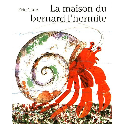 La maison du bernard-l'hermite