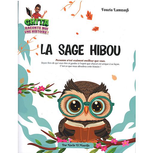 Ghita Une Raconte Histoire - LA SAGE HIBOU