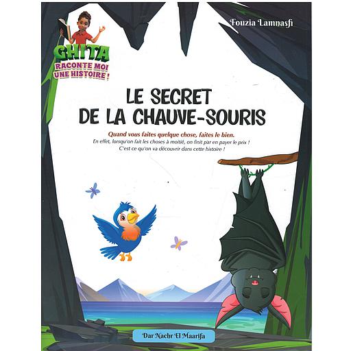 Ghita Une Raconte Histoire - LE SECRET DE LA CHAUVE-SOURIS