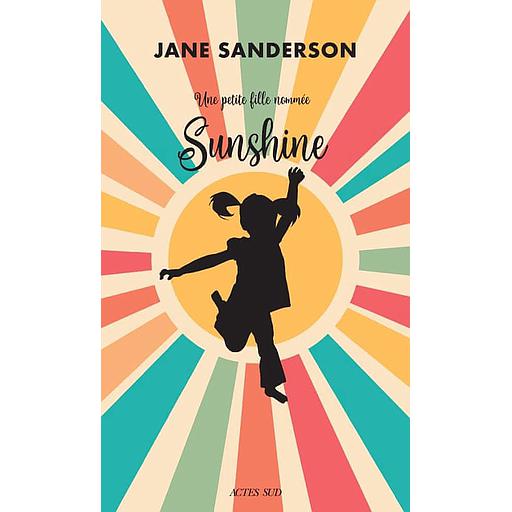 Une petite fille nommée Sunshine
