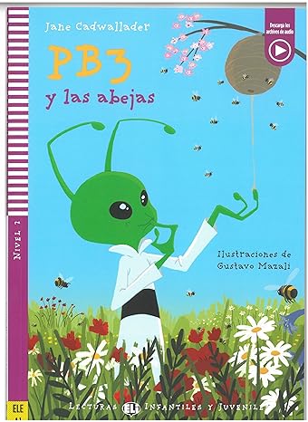 Young ELI Readers - Spanish: PB3 y las abejas + downloadable multimedia