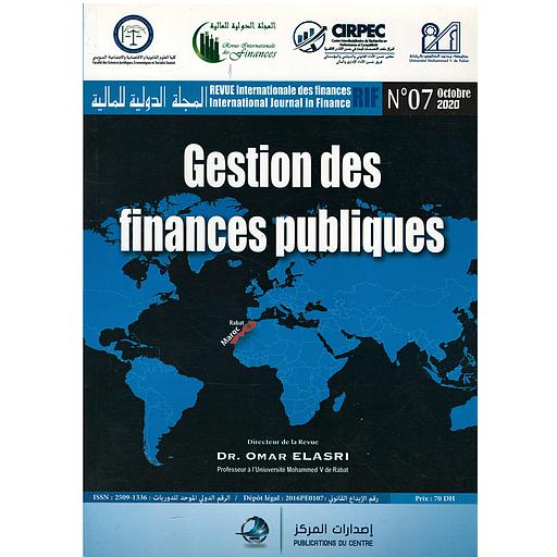 REVUE Internationale des finances n°7 - Gestion des finances publiques