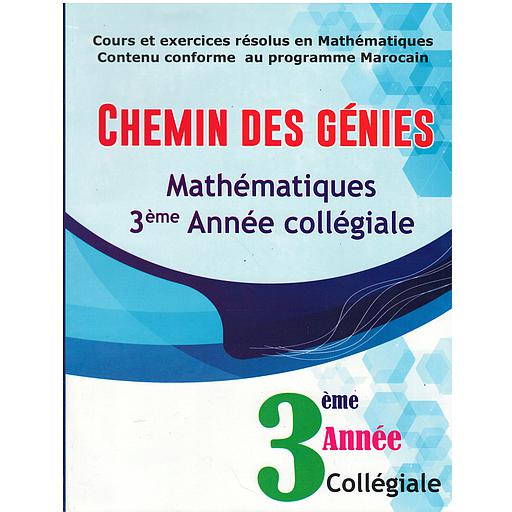 Chemin des génies math 3 ac