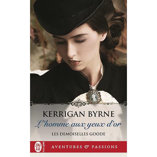 Les demoiselles Goode Tome 1 - L'homme aux yeux d'or