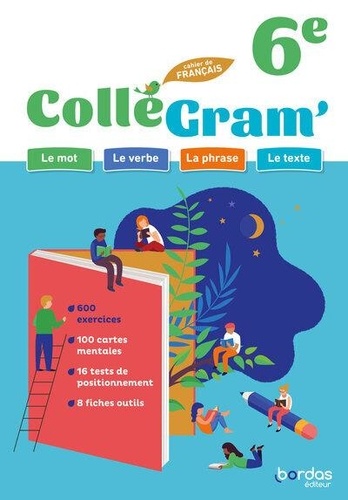 ColléGram' - Cahier de français 6e