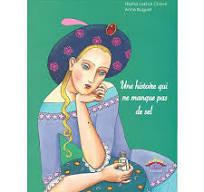 Une histoire qui ne manque pas de sel (Cartonné)