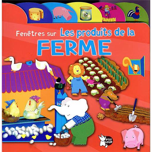 Fenêtres sur Les Produits de la FERMES