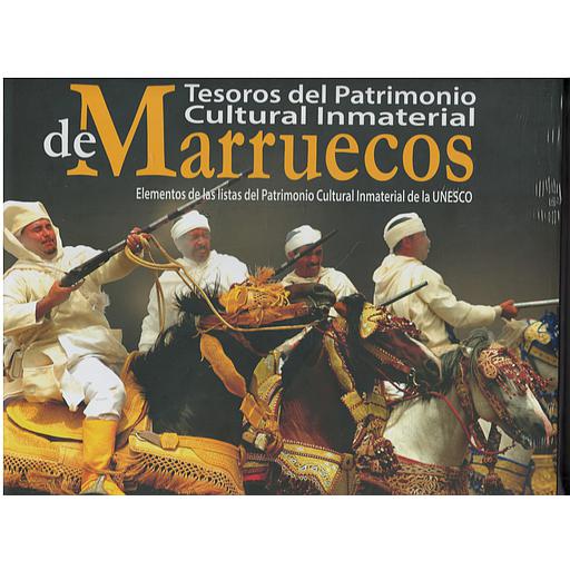 Tresoros del Parimonio Cultural Inmaterial de Marruecos