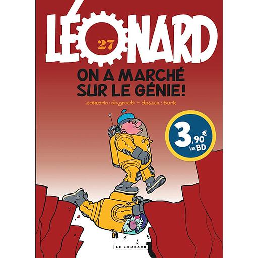 Léonard Tome 27 - On a marché sur le génie !
