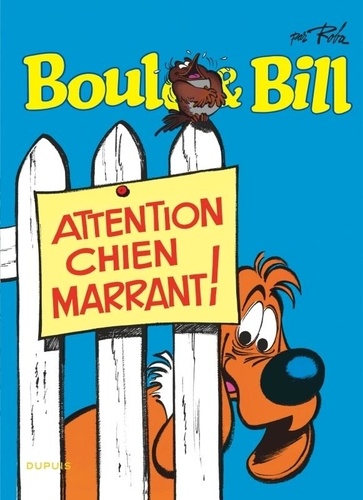 Boule &amp; Bill Tome 15 - Attention chien marrant !