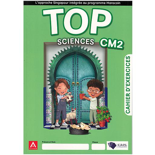 TOP Sciences CM2 - Cahier d'exercices