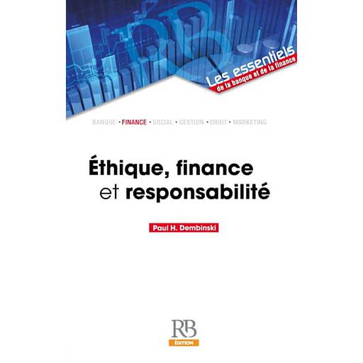 ETHIQUE, FINANCE ET RESPONSABILITE