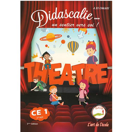 DIDASCALIE... Un Sentier vers soi ! CE1 (2e édition)