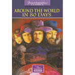 Fantastic Classics AROUND THE WORLD IN 80 DAYS