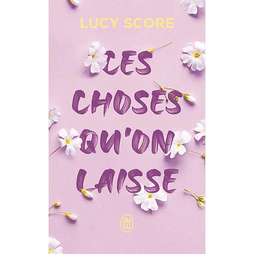 Knockemout Tome 3 - Ces choses qu'on laisse
