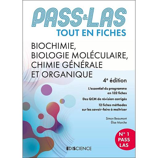 Biochimie, Biologie moléculaire, Chimie générale et organique - PASS &amp; LAS Tout-en-fiches