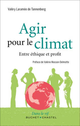 Agir pour le climat - Entre éthique et profit