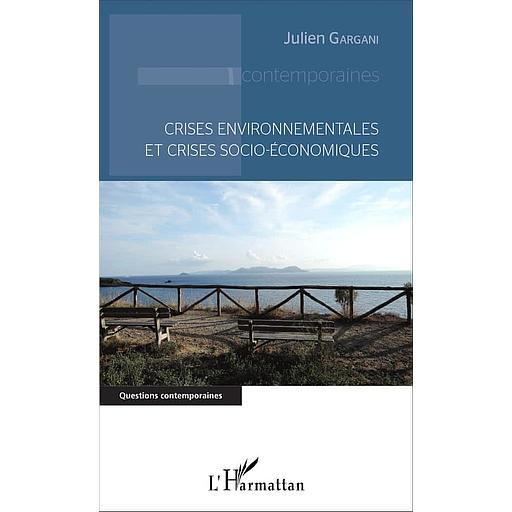 Crises environnementales et crises socio-économiques