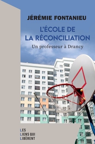 L'école de la réconciliation - Un professeur à Drancy