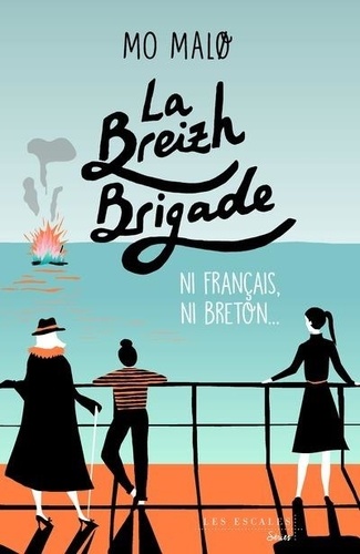La Breizh Brigade Tome 2 - Ni Français, ni Breton...