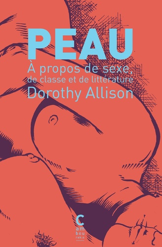 Peau - A propos de sexe, de classe et de littérature