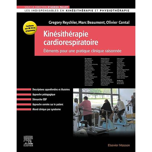 Kinésithérapie cardiorespiratoire - Eléments pour une pratique clinique raisonnée