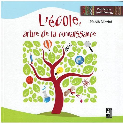 L'école, arbre de la connaissance