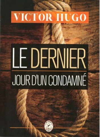 Le dernier jour d'un condamné